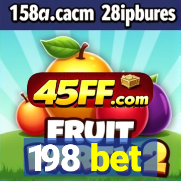 198 bet